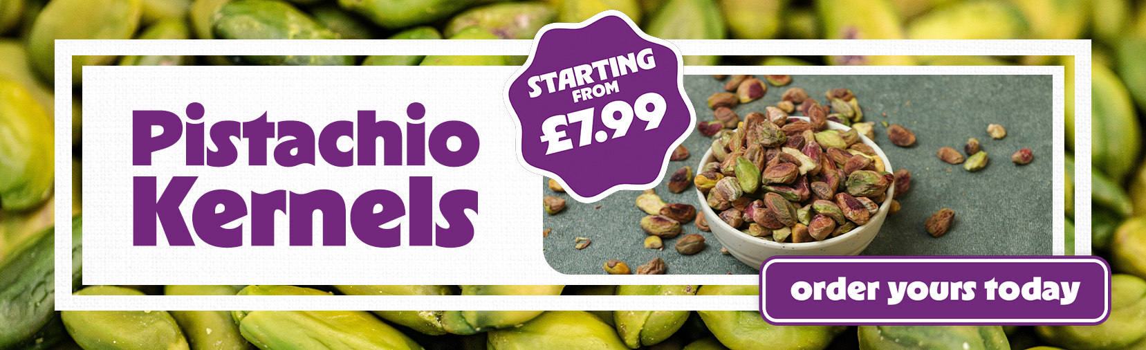 Pistachio Kernels from &pound;7.99